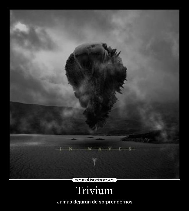 Trivium - 