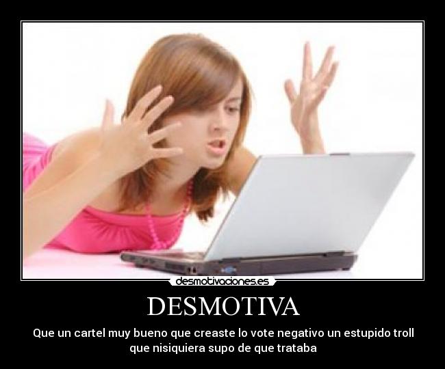 DESMOTIVA -