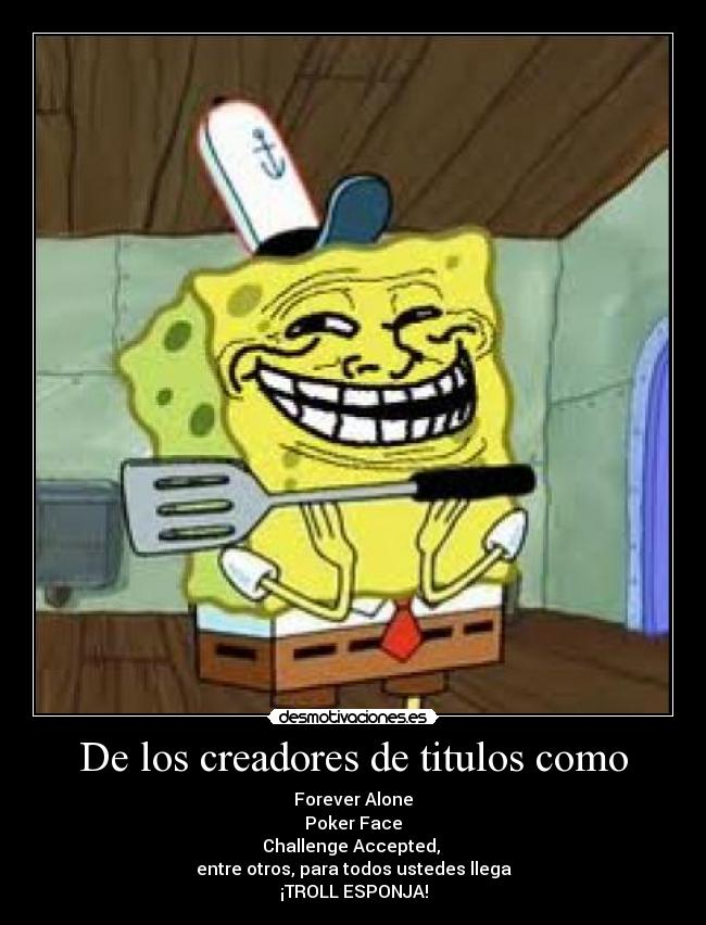 De los creadores de titulos como -