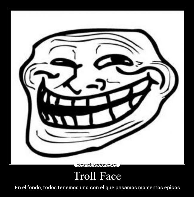 Troll Face -