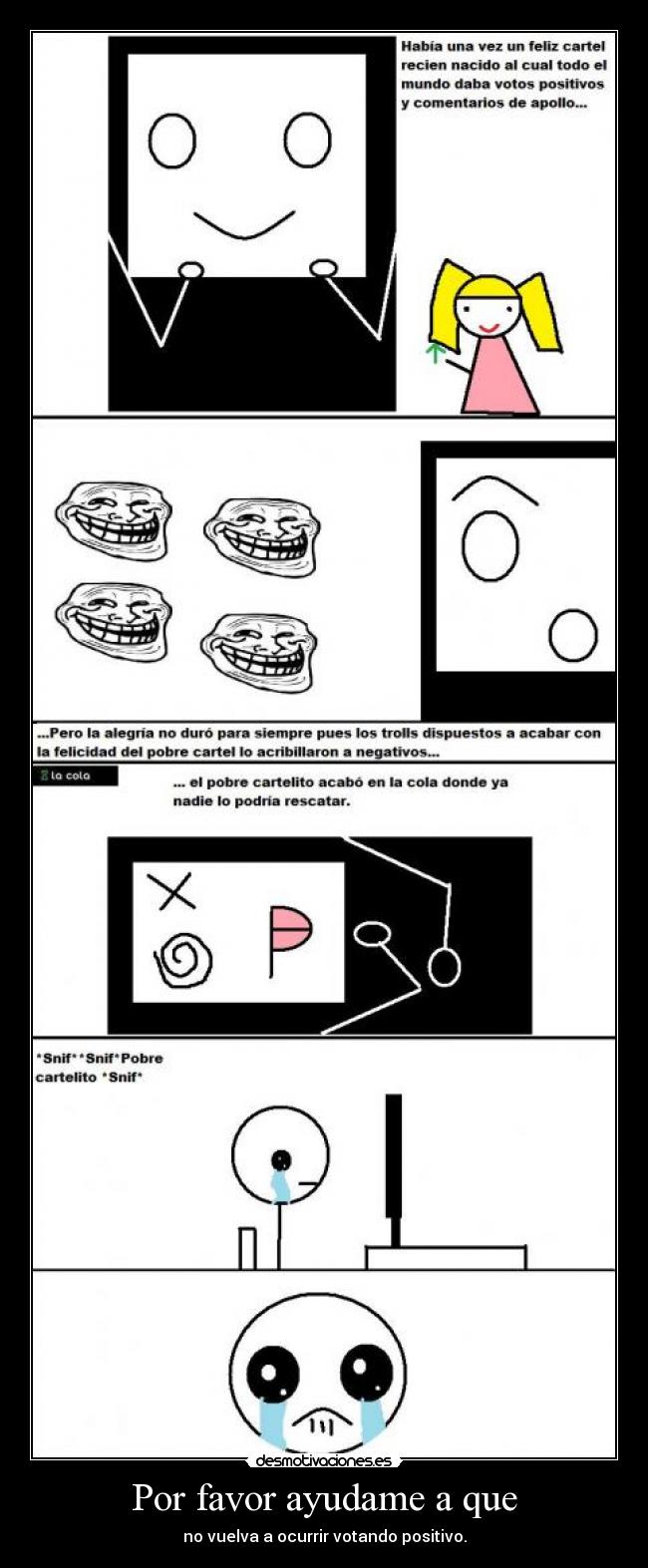 Por favor ayudame a que - 