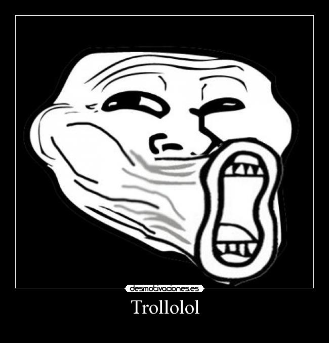 Trollolol - 
