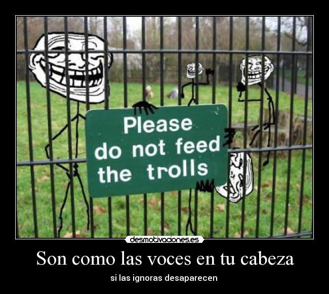 Son como las voces en tu cabeza -