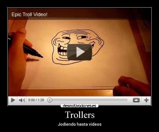 Trollers - Jodiendo hasta videos