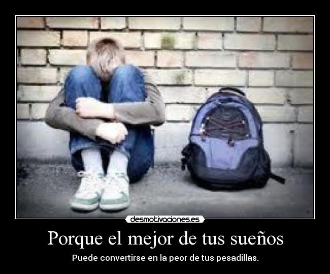 carteles tristesuenopesadilla desmotivaciones