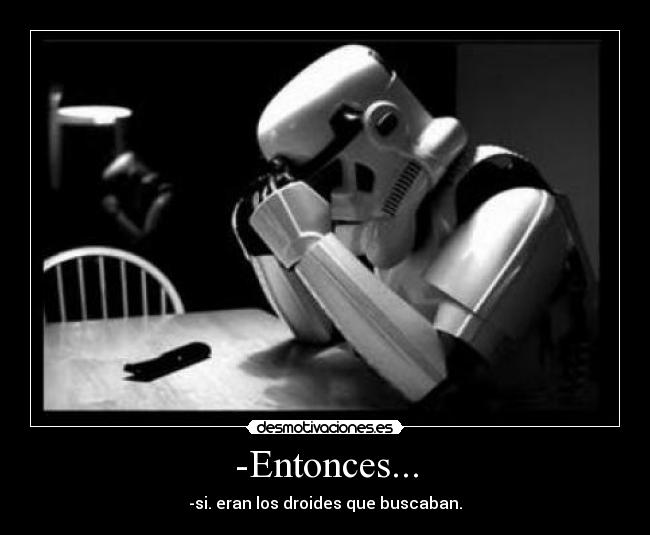 -Entonces... - 
