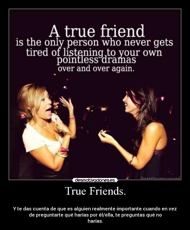 True Friends. - 