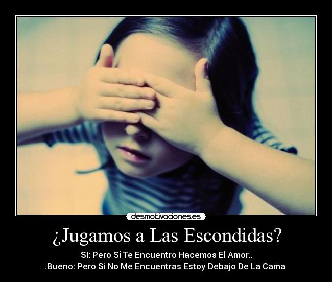 ¿Jugamos a Las Escondidas? - 