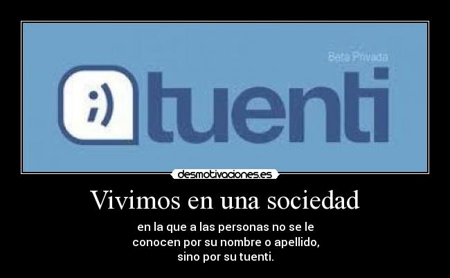 Vivimos en una sociedad -