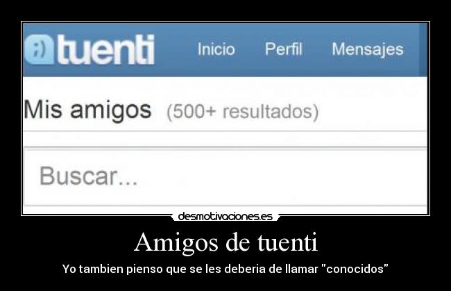 Amigos de tuenti -