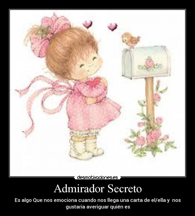Admirador Secreto Desmotivaciones desmotivaciones es