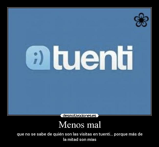 Menos mal -