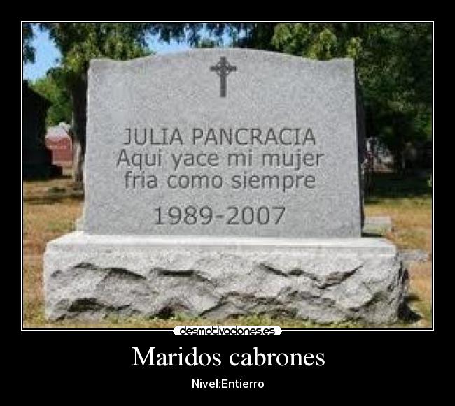 Maridos cabrones - 