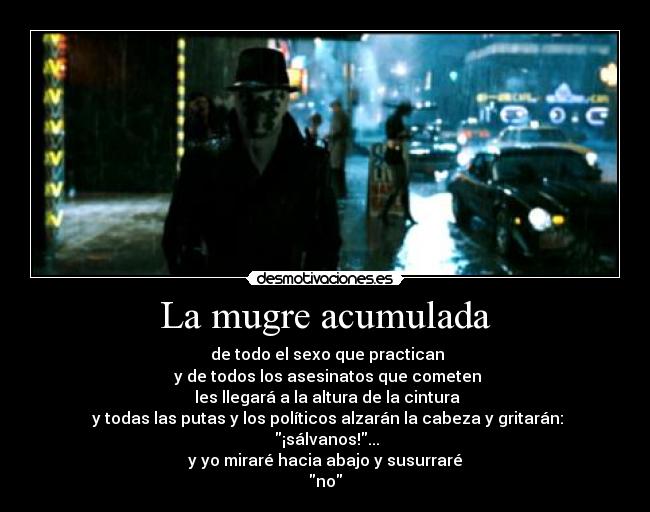 carteles rorschach watchmen sexo vota positivo mensajesubliminal asesinato desmotivaciones