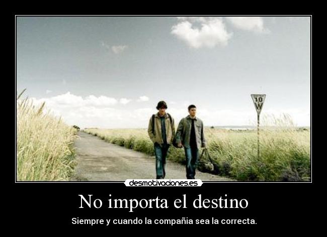 No importa el destino -