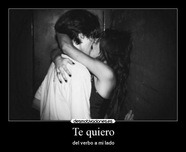 Te quiero -