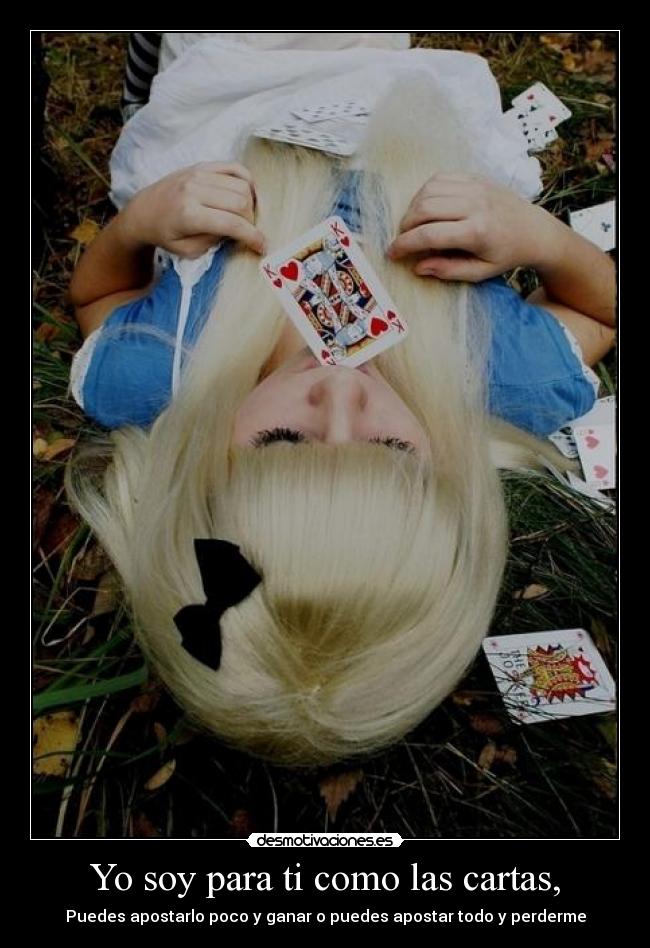 carteles cartas azar alicia maravillas desmotivante parejas desmotivaciones