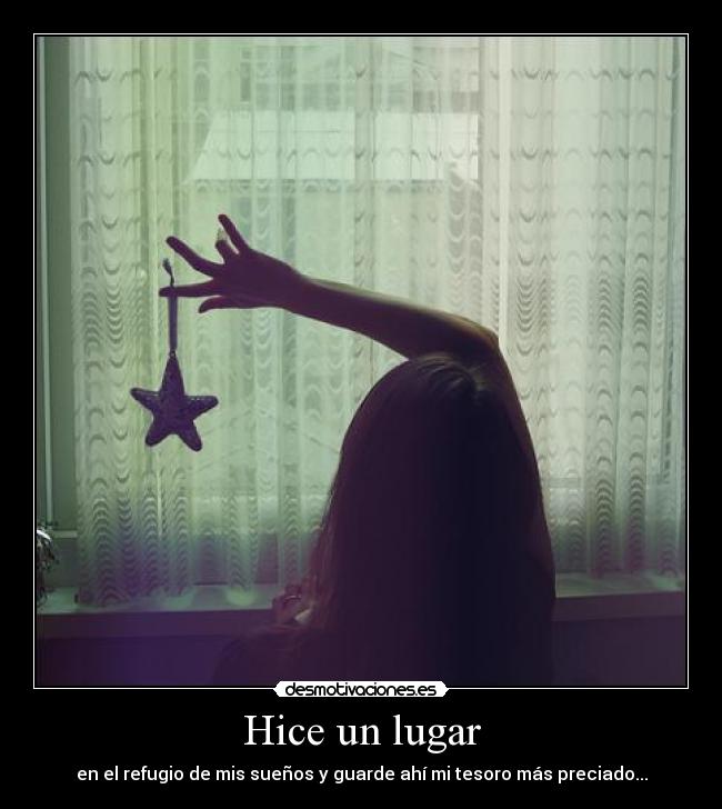 Hice un lugar - 