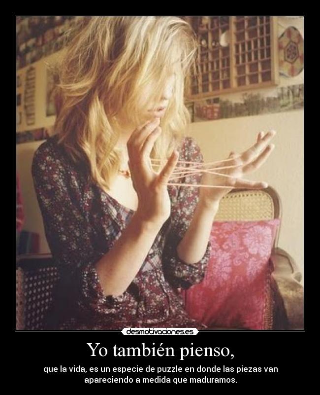 Yo también pienso, - 