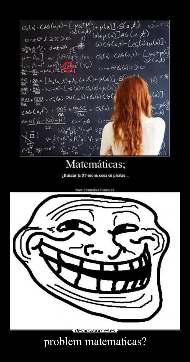 problem matematicas? -