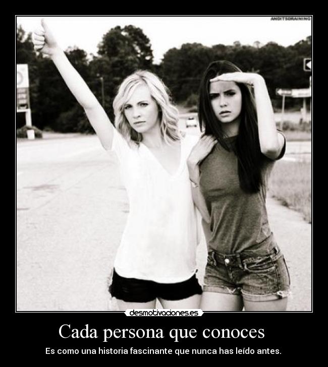 Cada persona que conoces  - 