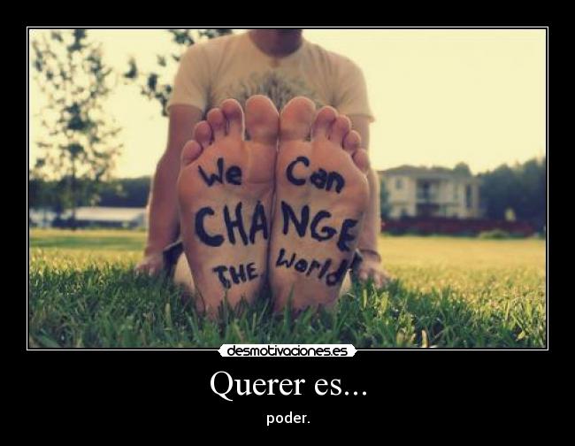 Querer es... -