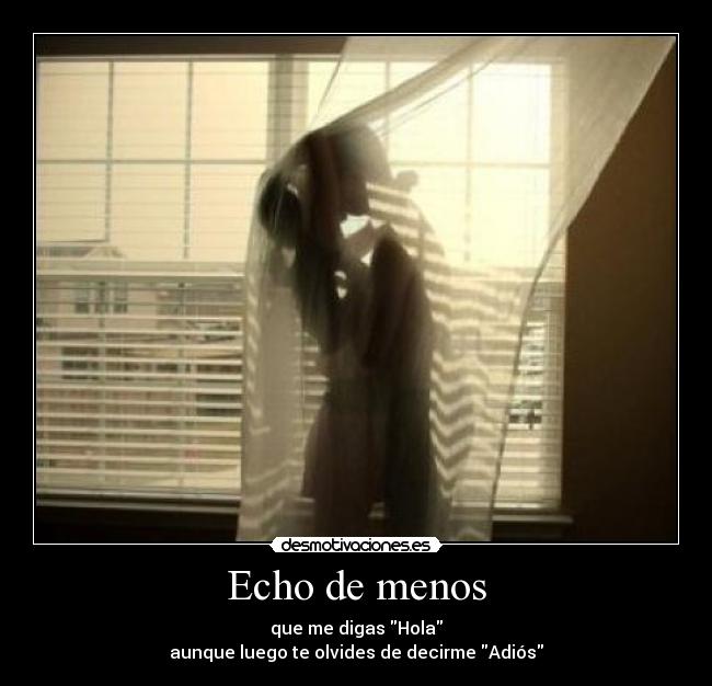 Echo de menos -
