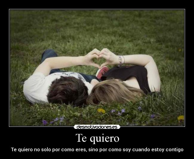 Te quiero -