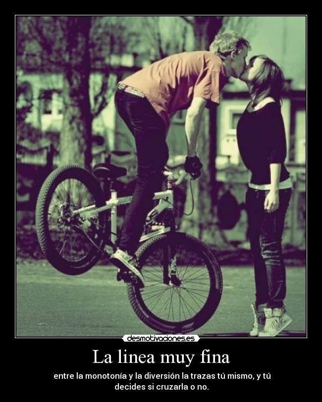 carteles linea destino muy fina monotonia aburre diversion desmotivaciones