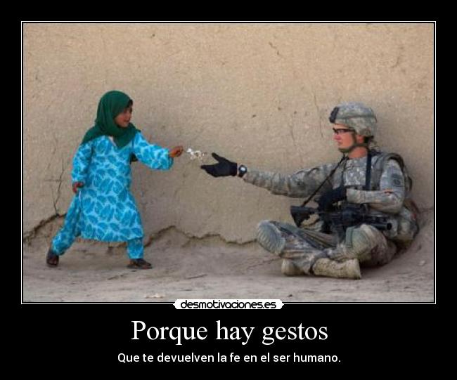 Porque hay gestos -