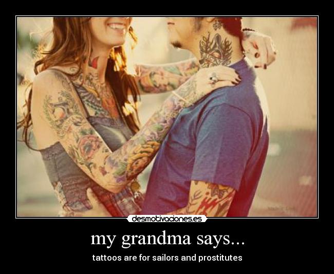 my grandma says... - 