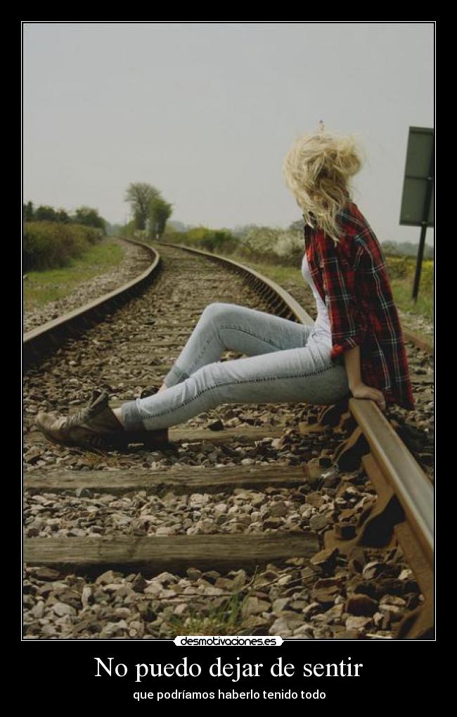 No puedo dejar de sentir - 