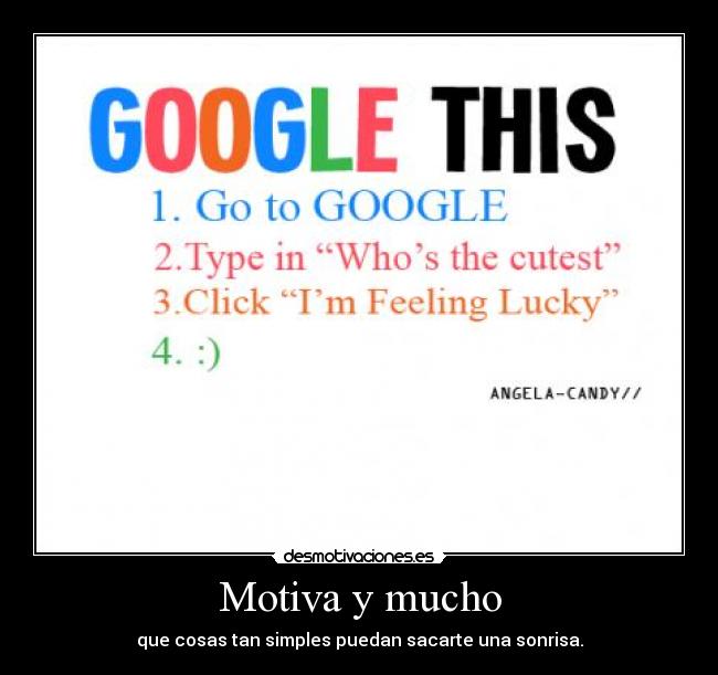 Motiva y mucho -
