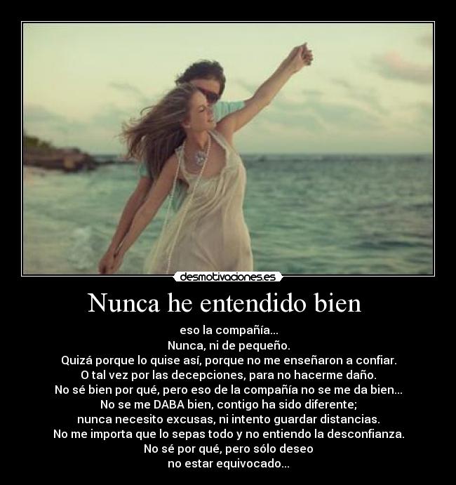 Nunca he entendido bien  - 