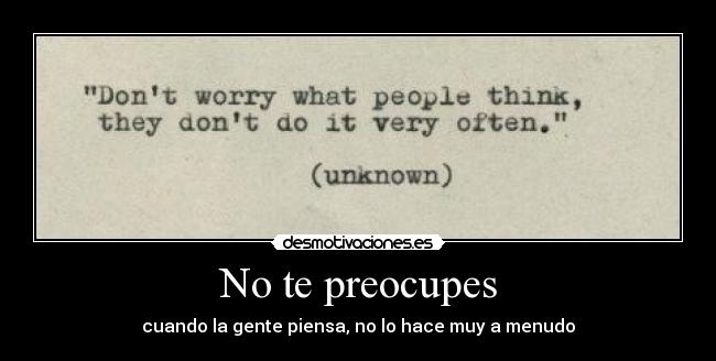 No te preocupes - 