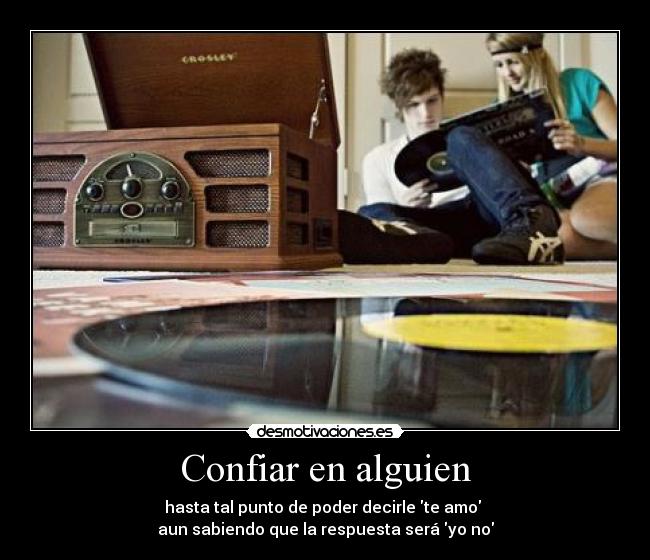 Confiar en alguien -