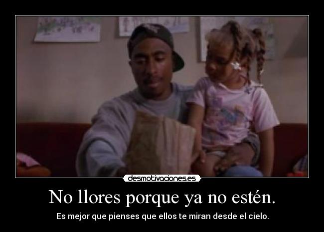 carteles tupac amaru shakur llores desmotivaciones