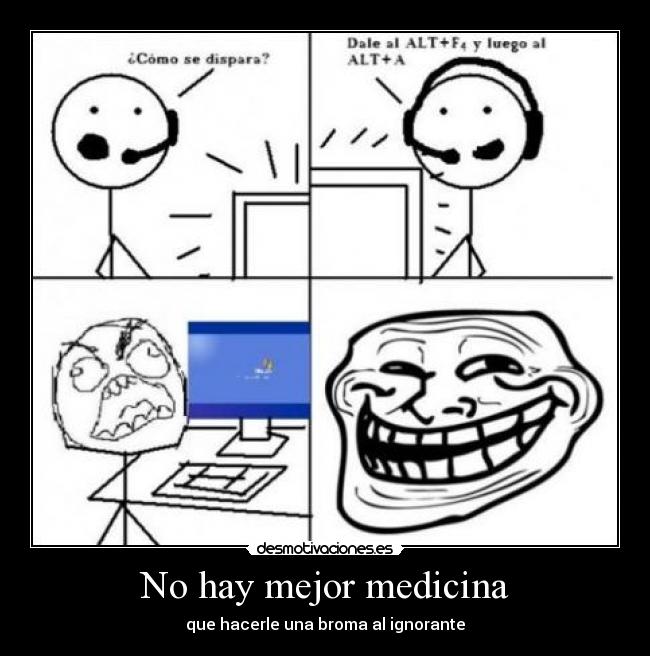 No hay mejor medicina -