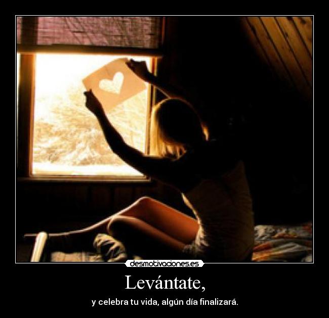 Levántate, - 