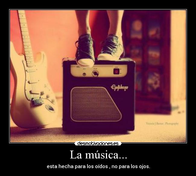 La música... - 