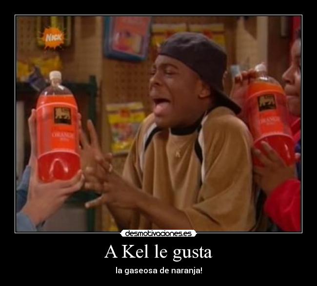 A Kel le gusta - 