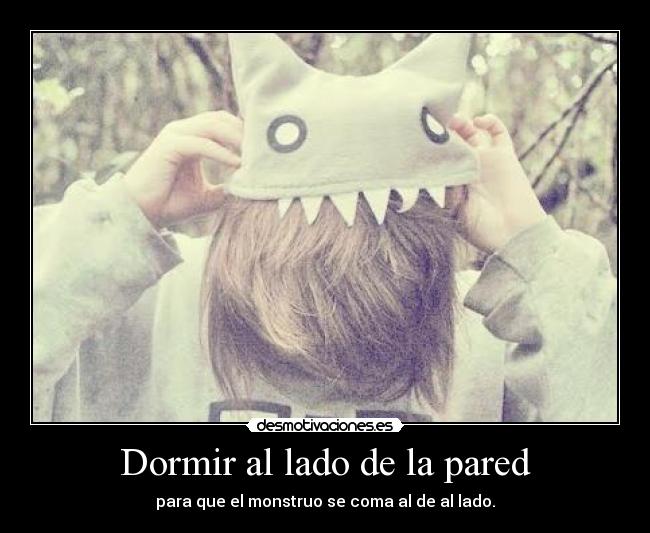 Dormir al lado de la pared - 