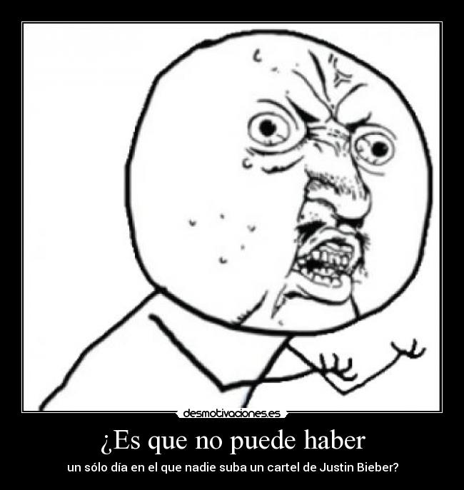 ¿Es que no puede haber - 