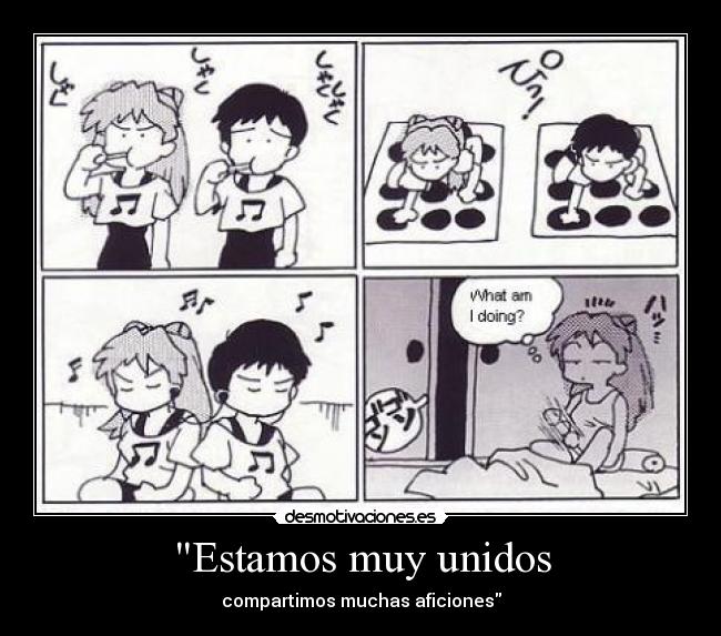 Estamos muy unidos - 