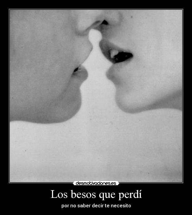 Los besos que perdí -