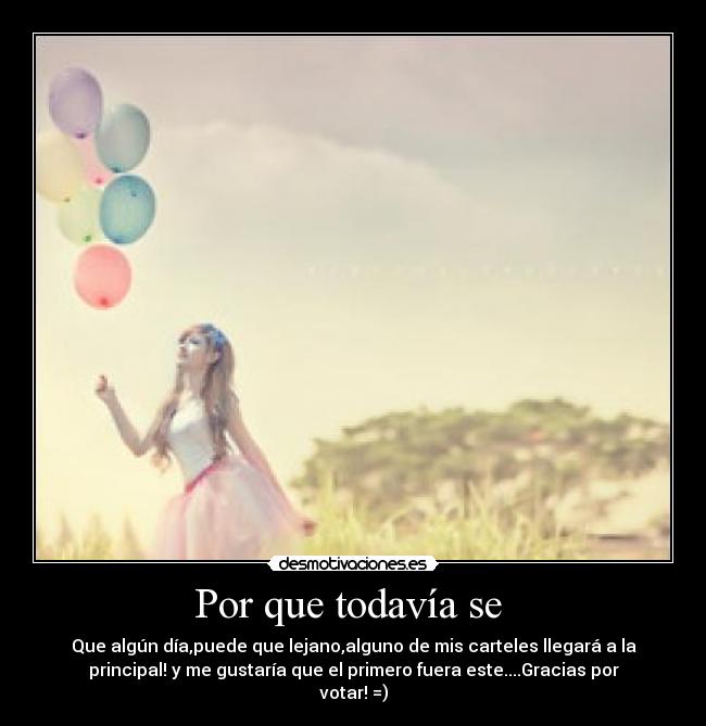 Por que todavía se  - 