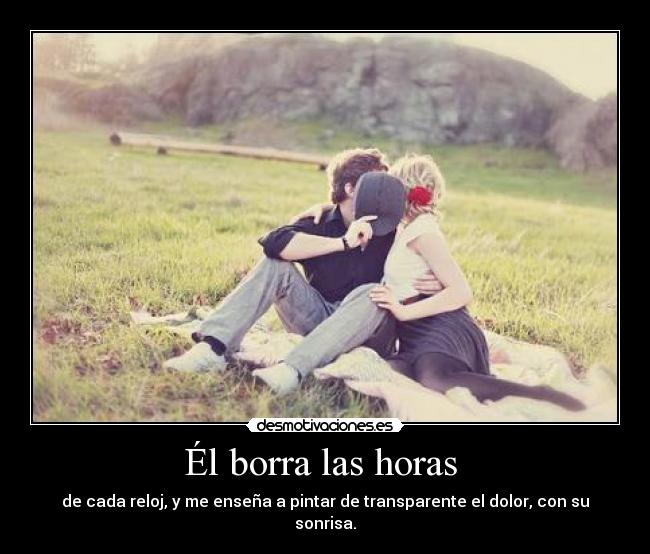 Él borra las horas -