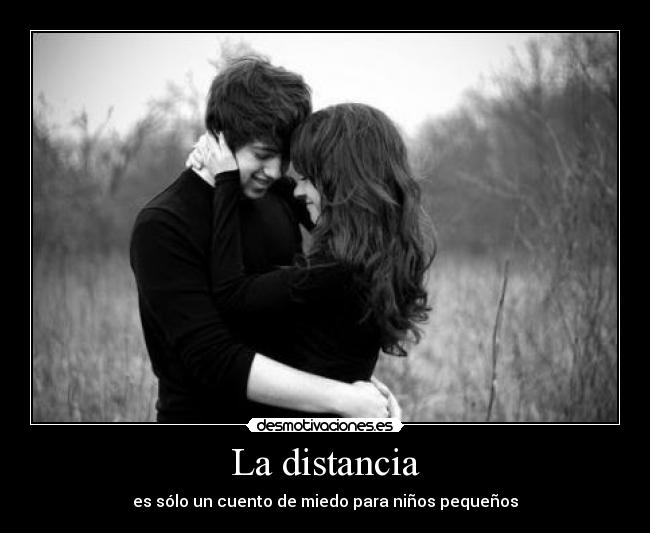 La distancia - 