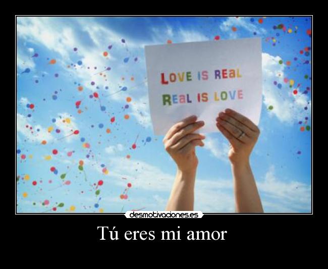 Tú eres mi amor  - 