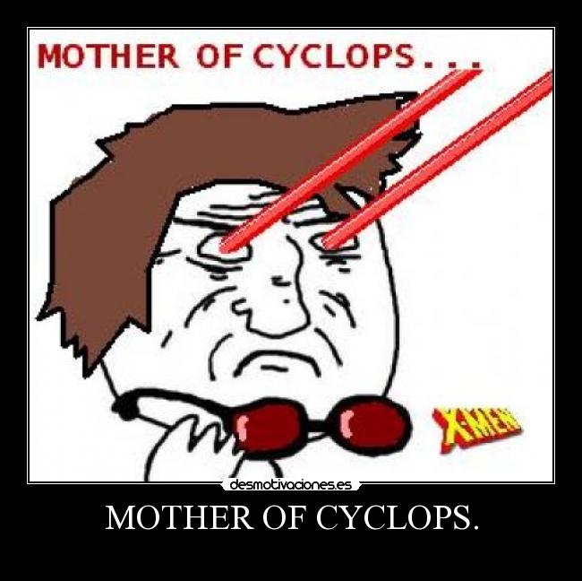 MOTHER OF CYCLOPS. -